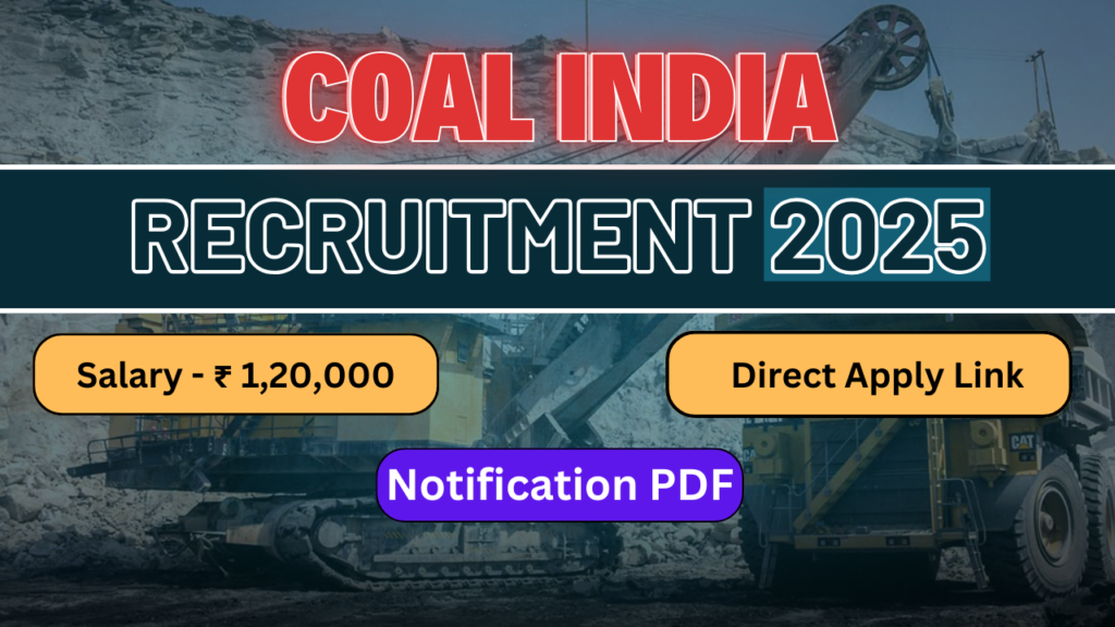 COAL India MT Recruitment 2025